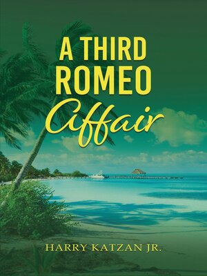 cover image of A Third Romeo Affair
